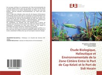 Bendahhou Zourarah (U. A.) | ÉTude Biologique, Halieutique Et...