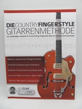 Die Country Fingerstyle Gitarrenmethode - Lev...