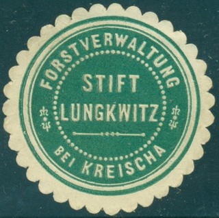 Siegelmarke Forstverwaltung Stift Lungkwitz bei Kreischa