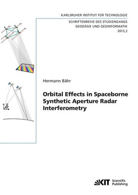 Orbital Effects in Spaceborne Synthetic Aperture Radar Interferometry | Bähr