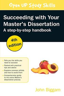 Succeeding with Your Master s Dissertation: Step-by-step Handboo