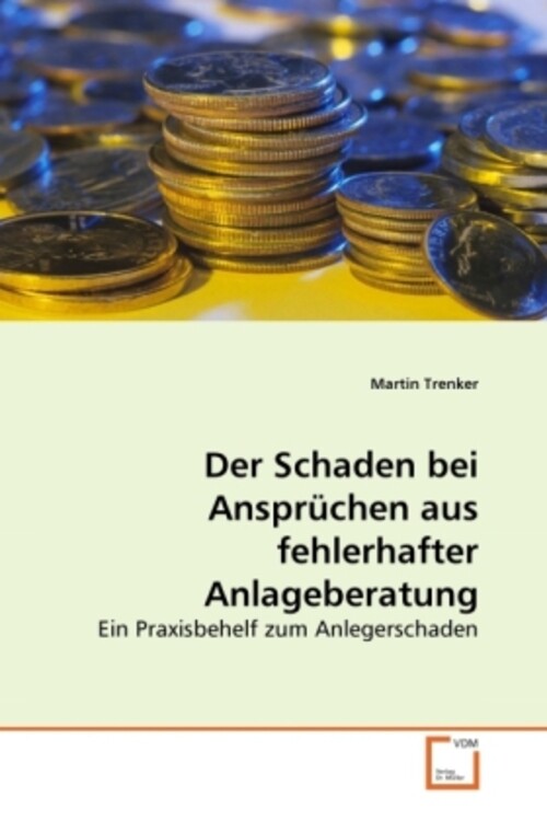 Thumbnail - Martin Trenker | Der Schaden Bei Ansprüchen Aus Fehlerhafter