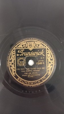The Ink Spots - I'm Not The Same Old Me ORIG UK Brunswick 78 RPM!!