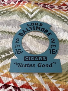 VINTAGE LORD BALTIMORE CIGARS BLUE CARDBOARD STORE DISPLAY SIGN