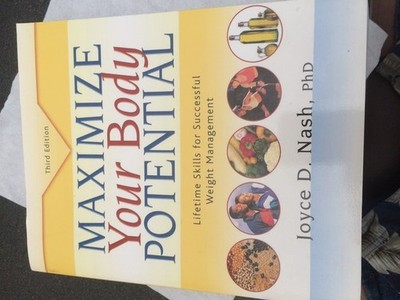 Maximize Your Body Potential: Lifetime Skills for Successful Weight Management b