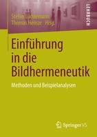 EinfüHrung In Die Bildhermeneutik Methoden Und Beispielanalysen Taschenbuch X