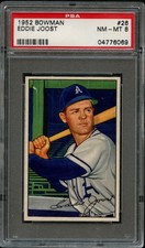 BB - 1952 - BOWMAN - #26 - EDDIE JOOST - PSA 8 (NM-MT)