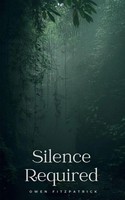 Silence Required Owen Fitzpatrick Taschenbuch Englisch 2024 BookLeaf Publishing