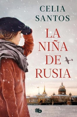 La nia de Rusia / The Girl from Russia by Celia Santos (Spanish) Paperback Book