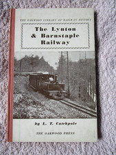 THE LYNTON & BARNSTAPLE RAILWAY. 1954 Oakwood Press hardback