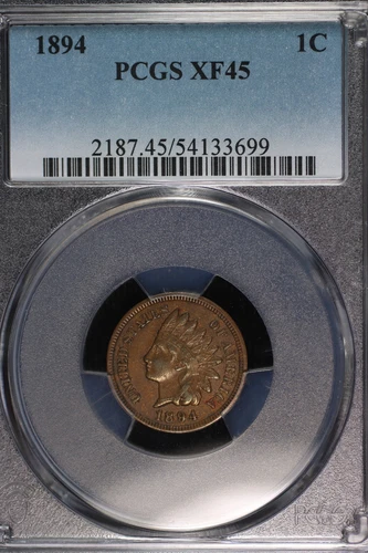 Indian Head Cent. 1894 PCGS EF45. Lot # 9064-476-699