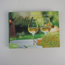 Sehenswertes, Dielekte und Rezepte Pfalz