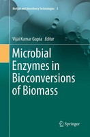 Vijai Kumar Gupta | Microbial Enzymes In Bioconversions Of Biomass | Taschenbuch