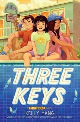 Three Keys: A Front Desk Novel by Kelly Yang (English) Hardcover Book