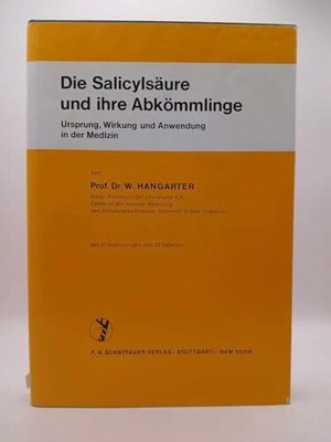 Die Salicylsäure und ihre Abkömmlinge: Buch Schattauer-Verlag