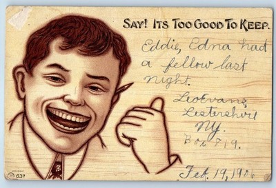 1906 Boy Smiling Say Its Too Good To Keeep Campville New York NY Posted Postcard