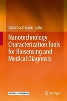 Nanotechnology Characterization Tools For Biosensing And Medical Diagnosis Chall