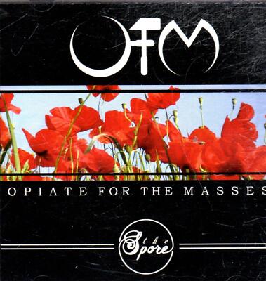 Opiate For The Masses - The Spore             ....D56