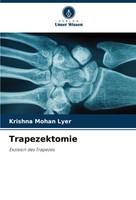 Krishna Mohan Lyer | Trapezektomie | Taschenbuch | Deutsch (2024) | 60 S.