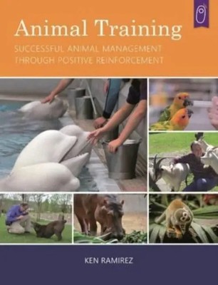 Ken Ramirez | Animal Training | Taschenbuch | Englisch (2019)