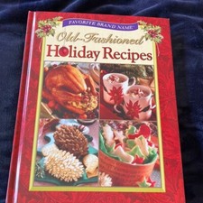 Old-Fashioned Holiday Recipes Book - Hard Cover