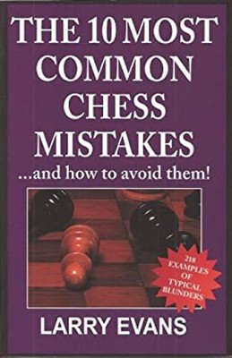 10 Most Common Chess Mistakes... and How to Fix Them Paperback La