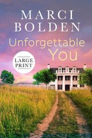 Marci Bolden | Unforgettable You (Large Print) | Taschenbuch | Englisch (2021)