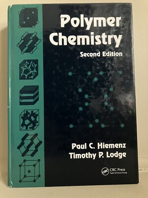 Polymer Chemistry by Paul C Hiemenz: Used