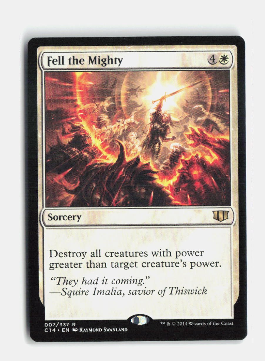 Fell the Mighty Commander 2014 MTG NM