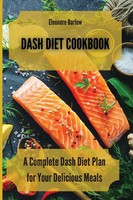 Eleonore Barlow | Dash Diet Cookbook | Taschenbuch | Englisch (2021)