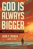John P. Bowen | God Is Always Bigger | Taschenbuch | Englisch (2021)