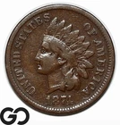 1874 Indian Head Cent Penny, VF Better Date