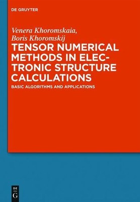 Tensor Numerical Methods in Quantum Chemistry