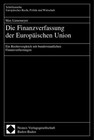 Die Finanzverfassung der Europäischen Union von Max Lienemeyer