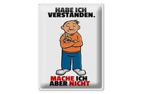 Blechschild Spruch 30X40 Cm Verstanden Mache Ich Aber Nicht Deko Schild