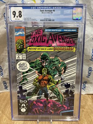 Toxic Avenger #6 (1991) Marvel Comics Biohazzard CGC 9.8 White Pages New Slab
