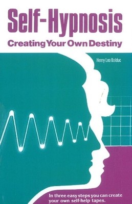 Henry Leo Bolduc Self-Hypnosis (Taschenbuch)