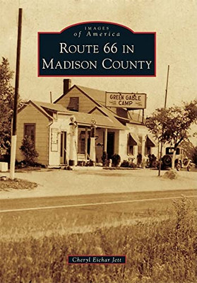 Route 66 in Madison County Ima - Paperback - VERY GOOD
