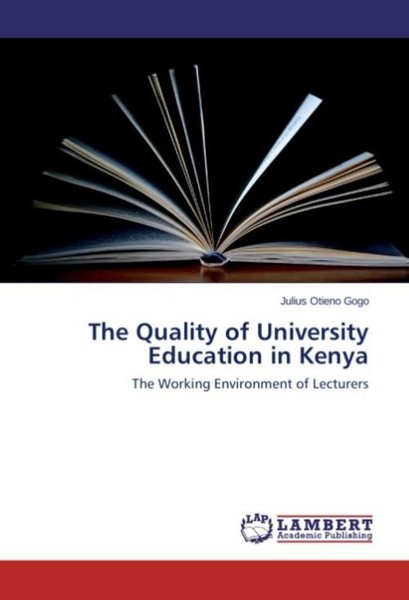 The Quality Of University Education In Kenya Julius Otieno Gogo-image