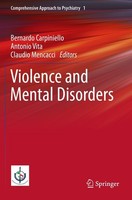Violence And Mental Disorders Antonio Vita