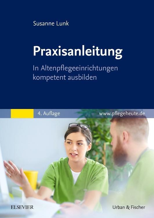 Thumbnail - Praxisanleitung In Altenpflegeeinrichtungen Kompetent Ausbilden
