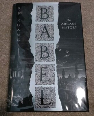 Babel Eine arkane Geschichte von R.F. Kuang (signiert, gebunden)