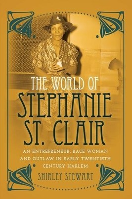 The World of Stephanie St. Clair - 9781433123863