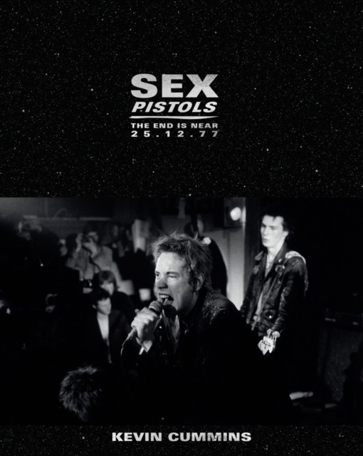 s** Pistols: The End is Near 25.12.77, Cummins 9781788840613 Free Shipping+- - Image 3