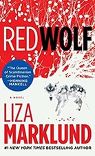 Red Wolf : A Novel Paperback Liza Marklund