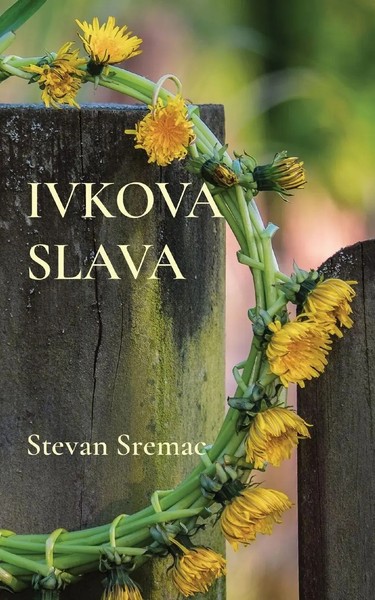 Stevan Sremac | Ivkova Slava | Taschenbuch | ? (2023) | Kartoniert / Broschiert-image