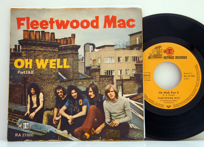 Fleetwood Mac      Oh well       Reprise  RA  2700       NM # H