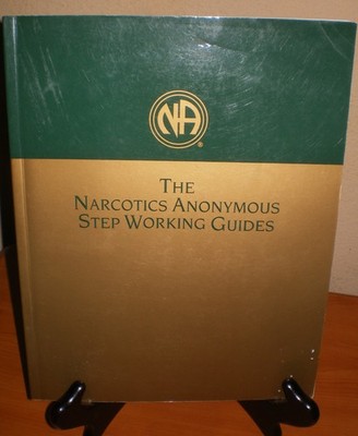 The Narcotics Anonymous * NA Step Working Guides ~ Twelve Steps  PRIVATE LISTING