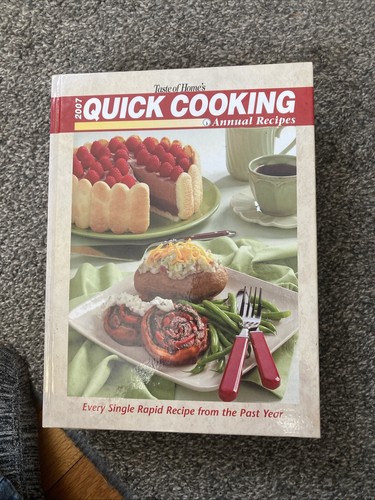 Taste of Home's 2007 Quick Cooking Annual Recipes by Michelle Bretl (2007,...