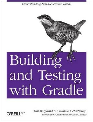 Matthew Mccullough Building and Testing with Gradle (Paperback) (UK IMPORT)
